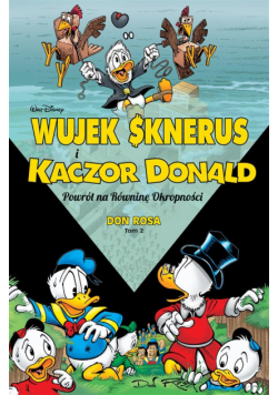 Wujek Sknerus i Kaczor Donald T.2 Powrót...