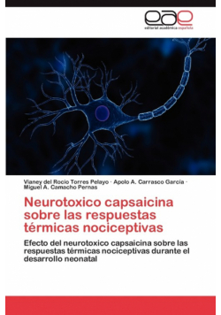 Neurotoxico Capsaicina Sobre Las Respuestas Termicas Nociceptivas