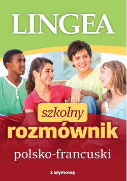 Szkolny rozmównik polsko-francuski w.2019