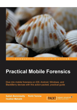 Practical Mobile Forensics
