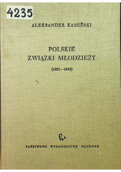Polskie Związki Młodzieży 1831 - 1848