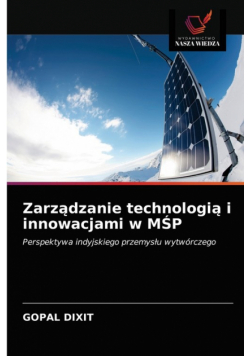 Zarządzanie technologią i innowacjami w MŚP