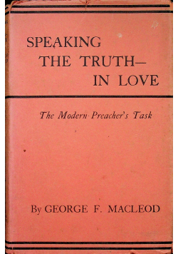 Speaking the truth in love 1936r