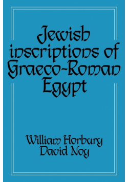Jewish Inscriptions of Graeco-Roman Egypt