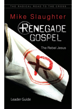 Renegade Gospel Leader Guide