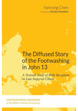 The Diffused Story of the Footwashing in John 13