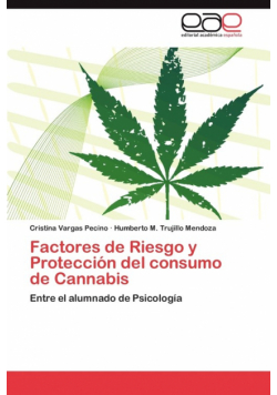 Factores de Riesgo y Protección del consumo de Cannabis