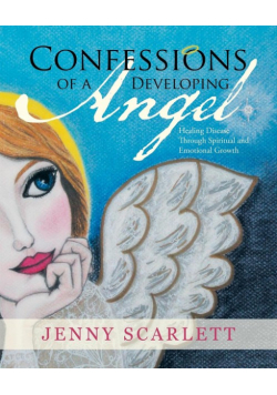 Confessions of a Developing Angel