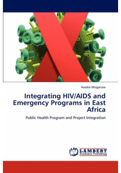 Integrating HIV/AIDS and Emergency Programs in East Africa