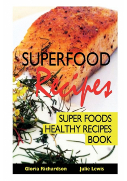 Superfood Recipes