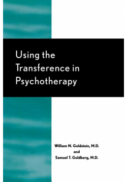 Using the Transference in Psychotherapy