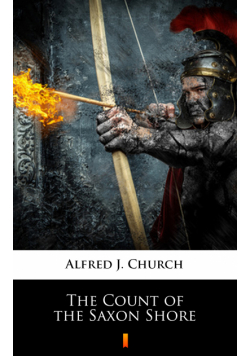 The Count of the Saxon Shore