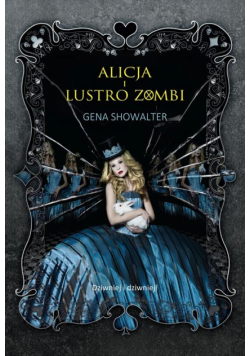 Alicja i lustro zombi