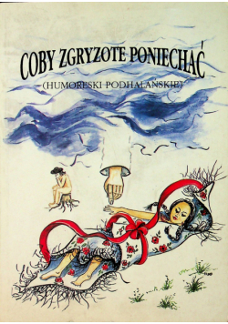 Coby zgryzote poniechać