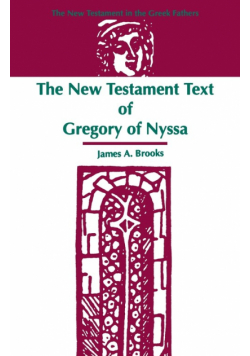The New Testament Text of Gregory of Nyssa