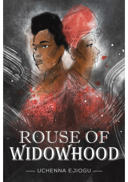 Rouse of Widowhood