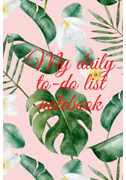 My daily to-do list notebook