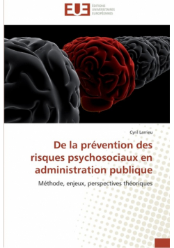 De la prévention des risques psychosociaux en administration publique