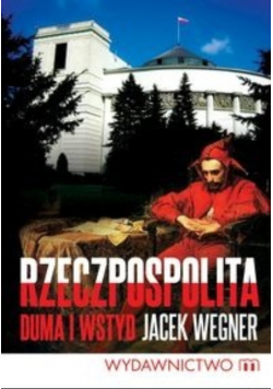 Rzeczpospolita Duma i wstyd