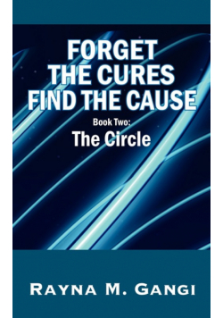 Forget The Cures, Find The Cause