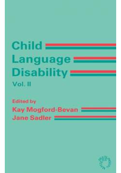 Child Language Disability Vol.2
