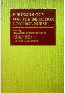 Epidemiology for the infection control nurse