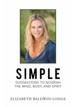 Simple Suggestions to Nourish the Mind, Body, and Spirit