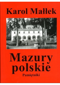 Mazury polskie Pamiętniki tom 4