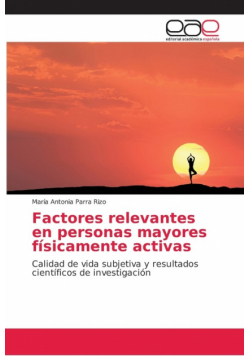 Factores relevantes en personas mayores físicamente activas