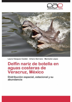 Delfin Nariz de Botella En Aguas Costeras de Veracruz, Mexico
