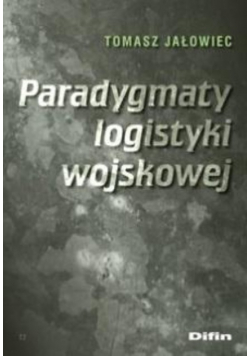 Paradygmaty logistyki wojskowej
