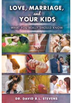 Love, Marriage, And Your Kids