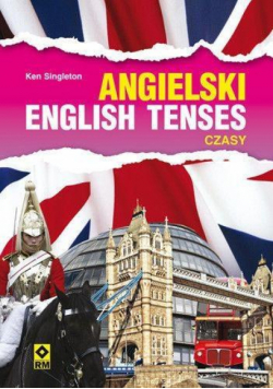 Angielski. English Tenses. Czasy RM