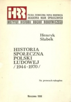 Historia społeczna Polski Ludowej 1944 - 1970
