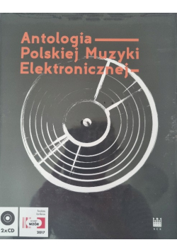 Antologia Polskiej Muzyki Elektronicznej z płytami