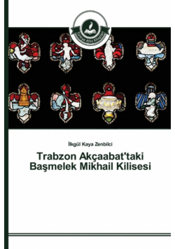 Trabzon Akçaabat'taki Başmelek Mikhail Kilisesi