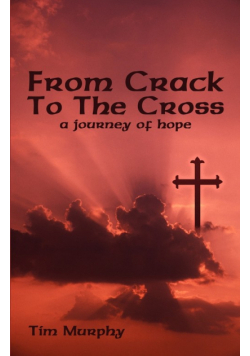 From Crack To The Cross