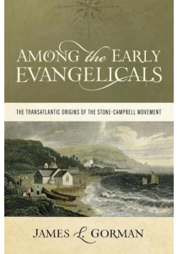 Among the Early Evangelicals
