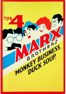 The Four Marx Brothers in Monkey Business and Duck Soup