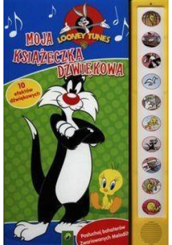 Moja Książeczka Dźwiękowa. Looney Tunes