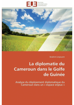 La diplomatie du cameroun dans le golfe de guinée