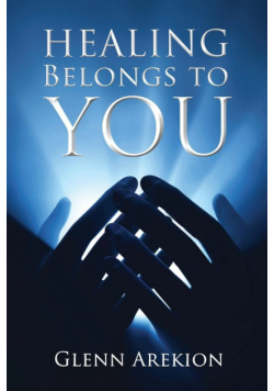 Healing Belongs to You