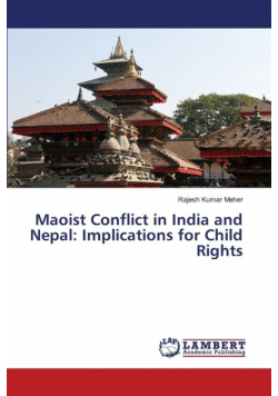Maoist Conflict in India and Nepal