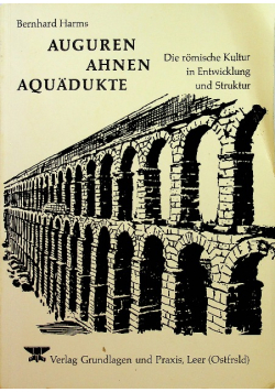 Auguren Ahnen Aquadukte