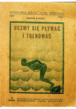 Uczymy się pływać i trenować