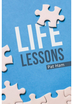 Life Lessons