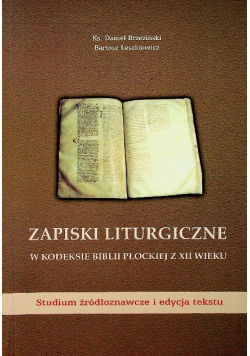 Zapiski liturgiczne w Kodeksie Biblii Płockiej