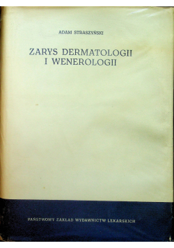 Zarys dermatologii i wenerologii