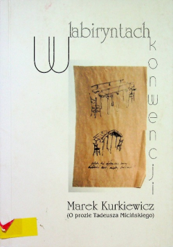 W labiryntach konwencji
