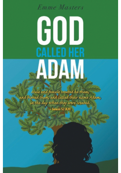 God Called Her Adam